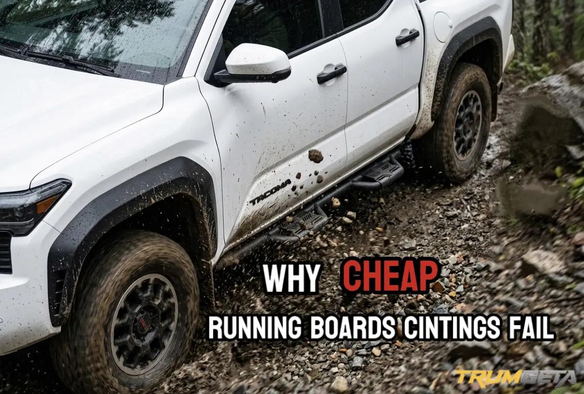 Why Cheap Running Board Coatings Fail Where Trucks Work Hardest